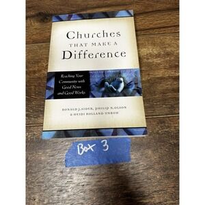 Churches That Make a Difference:‎ Reaching Your Community with Good News and ...